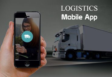 “LOGISTICS IN REAL-TIME” – How a Mobile App can Aid a Logistics Company?