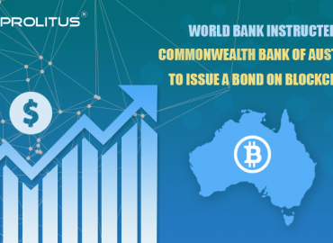 Commonwealth Bank of Australia Instructed by the World Bank to issue Bond on Blockchain